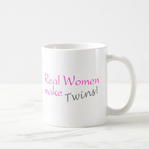 Wirkliche Frau machen Zwillinge (Rosa) Tasse