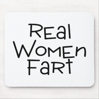 Wirkliche Frauen-Furz Mousepad