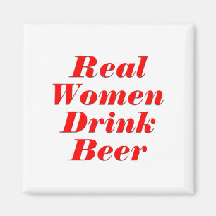 Wirkliche Frauen-Getränk-Bier Magnet