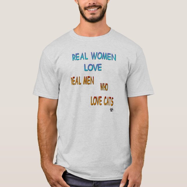 Wirkliche Frauen-Liebe-wirkliche Männer die T-Shirt (Vorderseite)