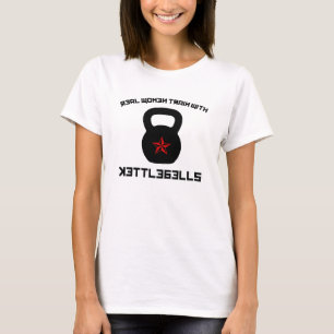 Wirkliche Frauen-Zug mit Kettlebells T-Shirt