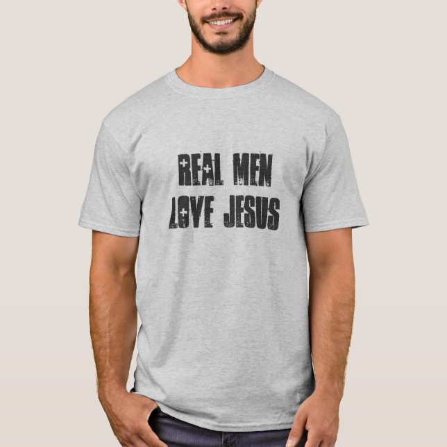 Wirkliche Mann-Liebe Jesus T-Shirt (Vorderseite)
