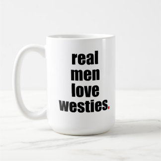 Wirkliche Mann-Liebe Westies Tasse