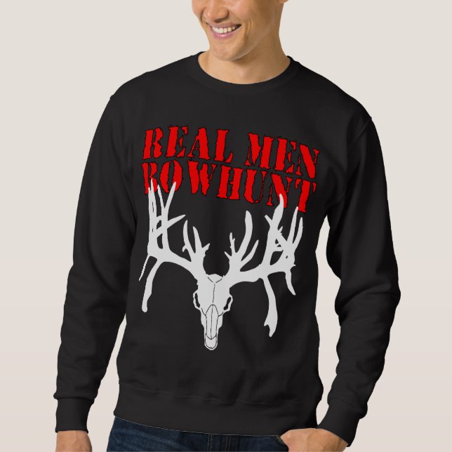 Wirkliche Männer Bowhunt Sweatshirt (Vorderseite)
