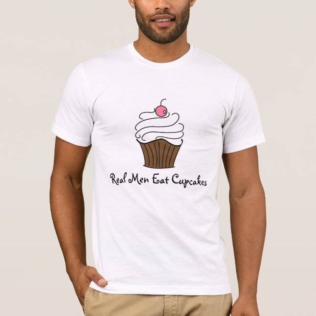 Wirkliche Männer essen kleine Kuchen T-Shirt (Vorderseite)