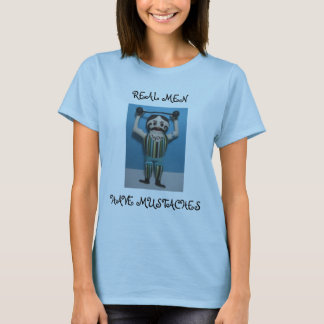 WIRKLICHE MÄNNER HABEN SCHNURRBÄRTE T-Shirt