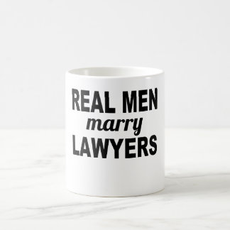 Wirkliche Männer heiraten Rechtsanwälte Tasse