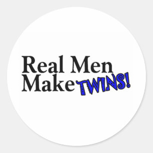 Wirkliche Männer machen Zwillinge (b) Runder Aufkleber