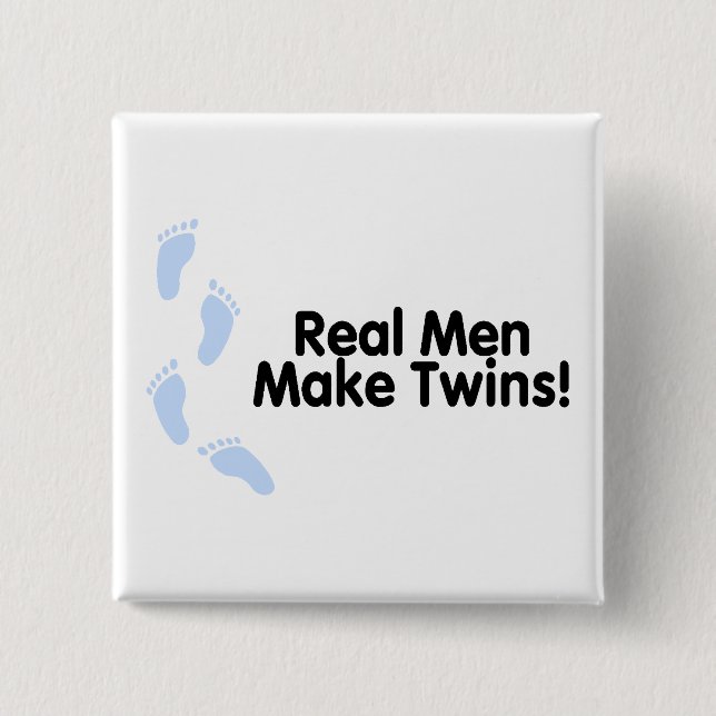 Wirkliche Männer machen Zwillinge (Jungen) Button (Vorderseite)