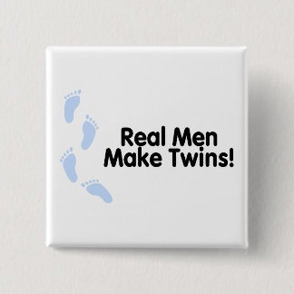 Wirkliche Männer machen Zwillinge (Jungen) Button