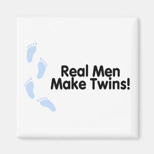 Wirkliche Männer machen Zwillinge (Jungen) Magnet