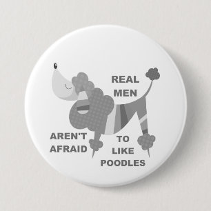 Wirkliche Männer mögen Pudel Button