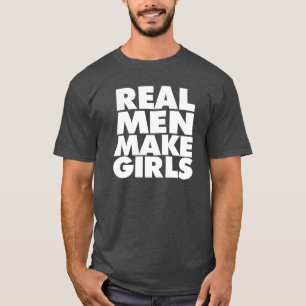 Wirkliche Männer stellen Mädchen Vater-Shirt her T-Shirt