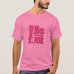 Wirklicher Mann-Abnutzungs-Rosa-T - Shirt - rosa