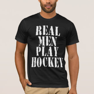 Wirkliches Mann-Spiel-Hockey T-Shirt