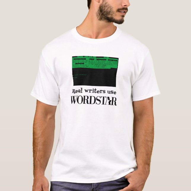 Wirkliches Verfassergebrauch WordStar-Shirt T-Shirt (Vorderseite)