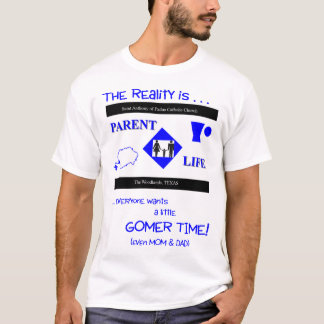 Wirklichkeit gomer Shirt