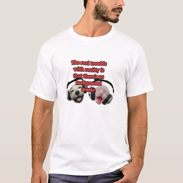 Wirklichkeit T-Shirt (Vorderseite)