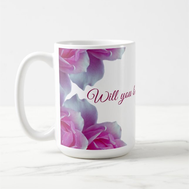 Wirst du mein Blumenmädchen sein, Rose? Kaffeetasse (Links)