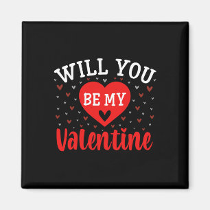 Wirst du mein Valentinstag - Liebe Herz Glückliche Magnet