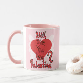 Wirst du mein Valentinstag sein? Tasse