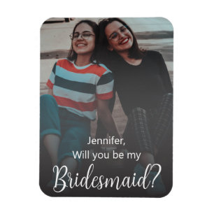Wirst du meine Brautjungfer sein? stilvolles Foto  Magnet