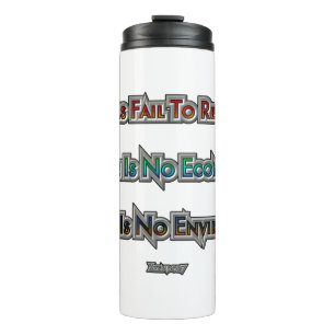 Wirtschaft gegen Umwelt Thermosbecher