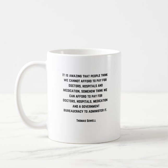 Wirtschaft - Thomas Sowell Quote - Kaffeetasse (Links)