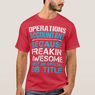 Wirtschaftsprüfer, die Phantastische Jobüberweisun T-Shirt