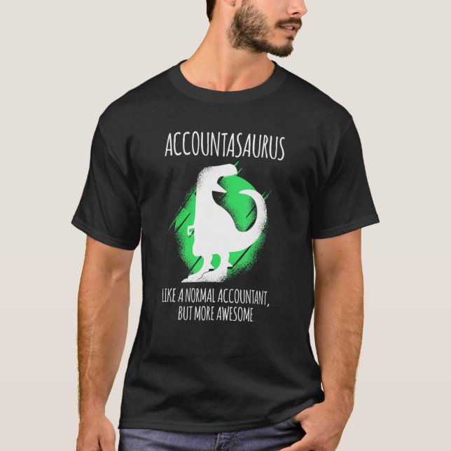 Wirtschaftsprüfer Dino Accountasaurus T-Shirt (Vorderseite)