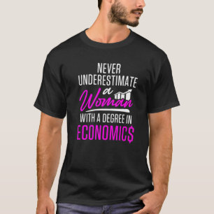 Wirtschaftswissenschaftlerin Power Business Econom T-Shirt