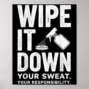 Wisch es weg Fitness-Motivations-Kunst Poster