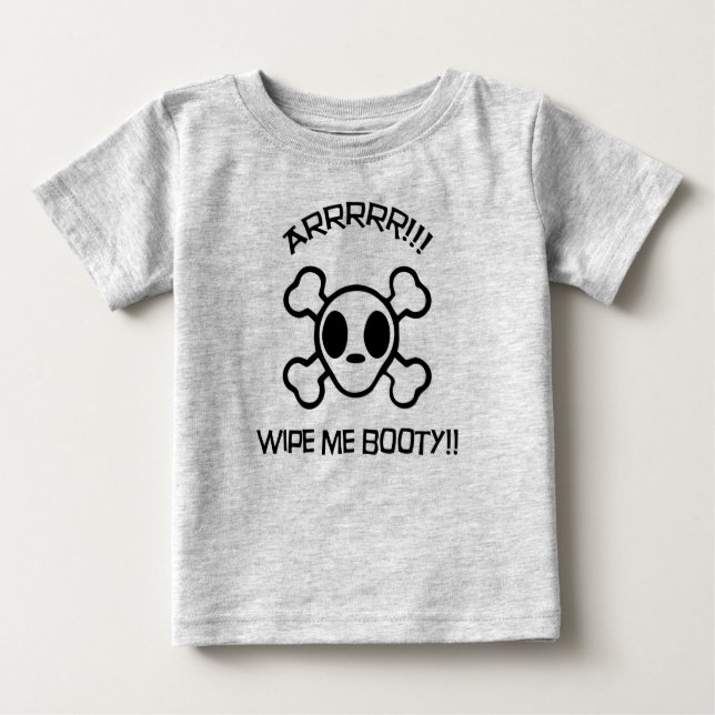Wische mir den Hintern ab! - Pirate Baby Baby T-shirt (Vorderseite)