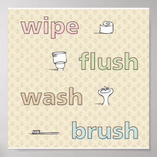 Wischen Sie Flush Wash Brush Poster