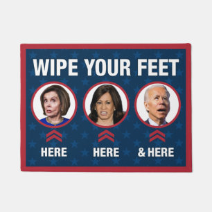 Wischen Sie Ihre Füße lustige Anti Biden Harris Fußmatte