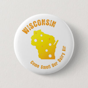 Wisconsin kommen Geruch unsere Molkereiluft Button