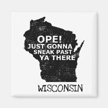 Wisconsin Map Ope Sneak Past Ya There Quote Staat