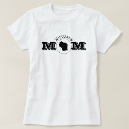 Wisconsin Mom T-Shirt