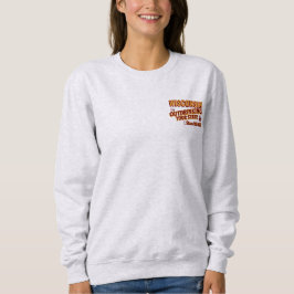 Wisconsin übertrinkt Ihren Staat seit 1848 Sweatshirt
