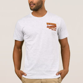 Wisconsin übertrinkt Ihren Staat seit 1848 T-Shirt