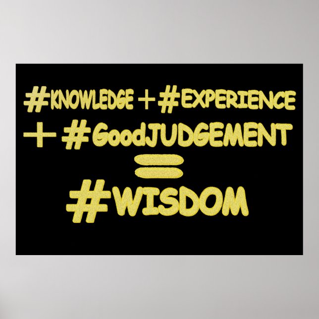 "WISDOM EQUATION" Niedliches Ausdrucksdesign. Jetz Poster (Vorne)