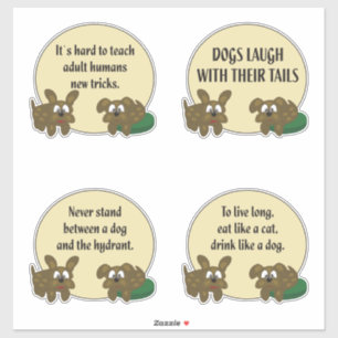 Wisdoms aus der Hundewelt - lustige Redewendungen Aufkleber