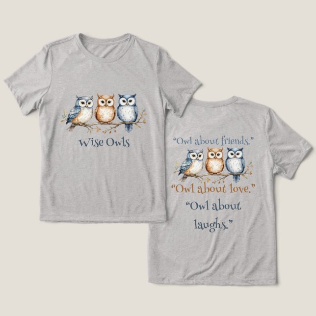 Wise Owls Tri-Blend Shirt (Design Vorderseite & Rückseite)