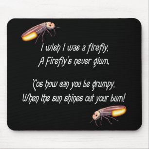 Wish I was a Firefly Mousepad
