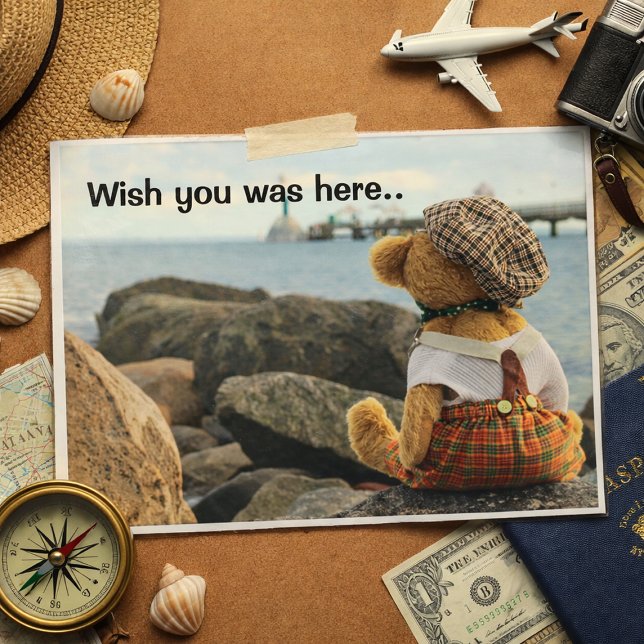 Wish you was here teddy bear postkarte (Von Creator hochgeladen)
