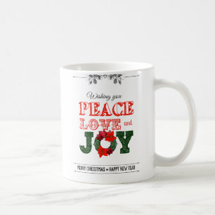 Wishing you peace love and Joy Tasse