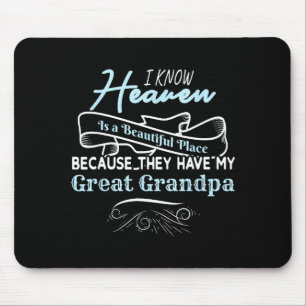 Wissen, dass der Himmel ein schöner Ort ist, sie h Mousepad
