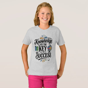Wissen ist der Schlüssel zum Erfolg T-Shirt