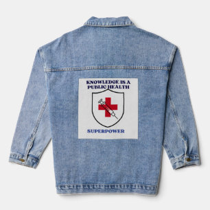 Wissen ist eine öffentliche Gesundheits-Superpower Jeansjacke
