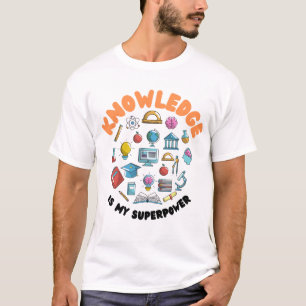 Wissen ist meine Supermacht T-Shirt